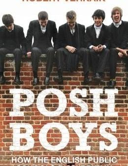 Robert Verkaik: Posh Boys [2018] hardback Online