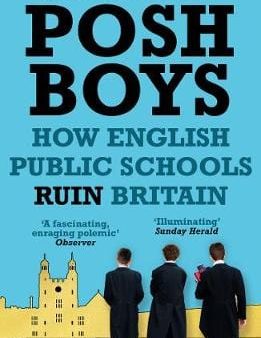 Robert Verkaik: Posh Boys [2019] paperback Discount